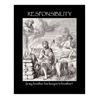 responsibility-is-my-brother-his-keepers-brother print