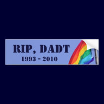 Rest In Peace, DADT bumper stickers
