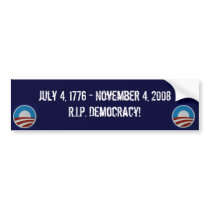 Rest In Peace Democracy bumper stickers