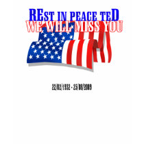 Rest in Peace Ted Kennedy Edward M 1932 bis 2009 t-shirts by Obama2012Shirt Rest in Peace Ted Kennedy Edward M 1932 bis 2009 t-shirts