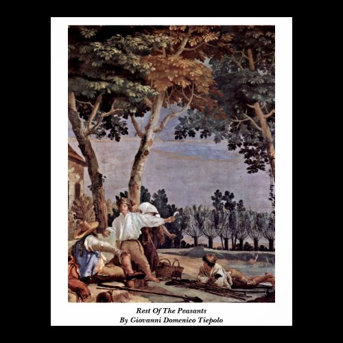 Rest Of The Peasants By Giovanni Domenico Tiepolo Print