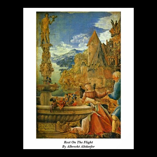 Rest On The Flight By Albrecht Altdorfer Poster