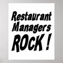 Restaurant Managers Rock! Poster Print