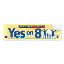 Restore IDIOCY, Vote NO on Prop 8 bumper stickers