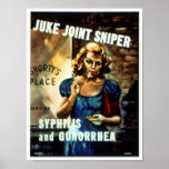 RESTORED "Juke Joint Sniper" WWII Health Poster