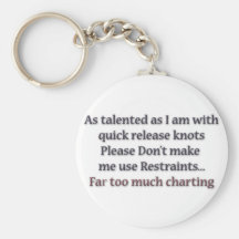 Restraints Far Too Much Charting Key Chain