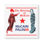 Resurrected Campaign Palin McCain 08 Refrigerator Magnet