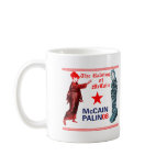 Resurrected Campaign Palin McCain 08 Coffee Mug