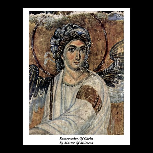 Resurrection Of Christ By Master Of Mileseva Posters