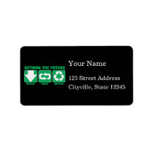 Rethink The Future, Recycle Personalized Address Labels