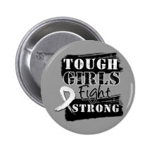 Retinoblastoma Cancer Tough Girls Fight Strong Pinback Button