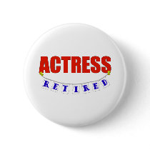 RETIRED ACTRESS buttons by NotWorking RETIRED ACTRESS buttons