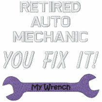 Retired Auto Mechanic Embroidered Shirt embroidered shirts