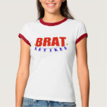 RETIRED BRAT T SHIRT