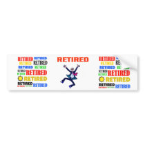RETIRED BUMPER STICKER