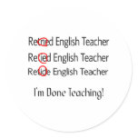 Retired English Teacher Gifts stickers