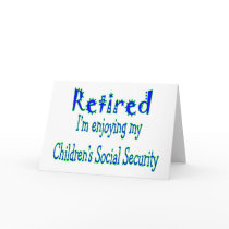 Retired "Enjoying My Kids Social Security" cards