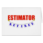 RETIRED ESTIMATOR GREETING CARDS