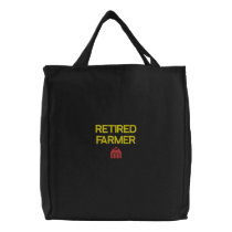 Retired Farmer Embroidered Bag embroidered bags by retirementgifts Retired Farmer Embroidered Bag embroidered bags