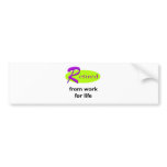 Retired From Work Bumper Sticker