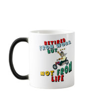Retired From Work Mug