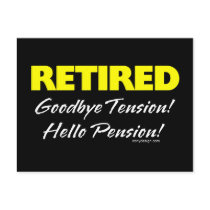 Retired: Goodbye Tension Hello Pension! Postcard