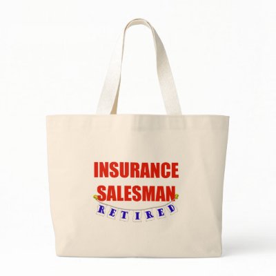 RETIRED INSURANCE SALESMAN TOTE BAG by NotWorking