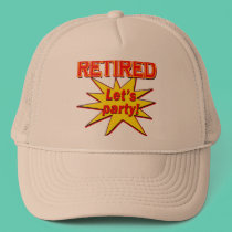 RETIRED - LET'S PARTY Tshirts and gifts hats