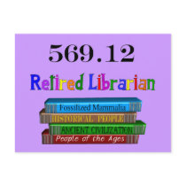 Retired Librarian 569.0 (Dewey Decimal System) Postcards
