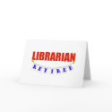 RETIRED LIBRARIAN cards