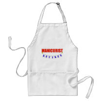 RETIRED MANICURIST aprons by NotWorking RETIRED MANICURIST aprons