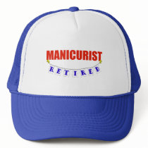 RETIRED MANICURIST hats