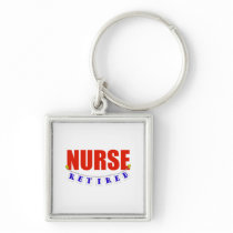 RETIRED NURSE KEY CHAINS