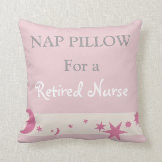 Retired Nurse Nap Pillow
