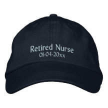 Retired Nurse-Personalize Date Embroidered Baseball Cap