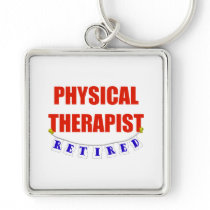RETIRED PHYSICAL THERAPIST KEYCHAIN