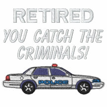 Retired Police Embroidered Shirt