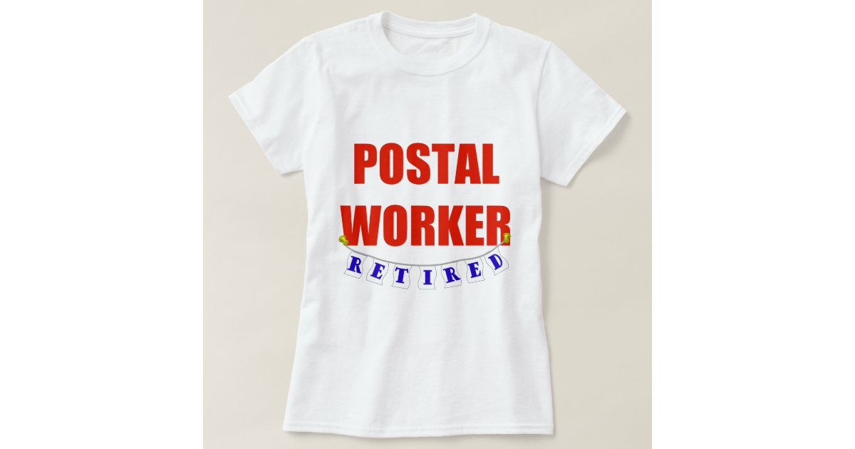 postal worker t shirt