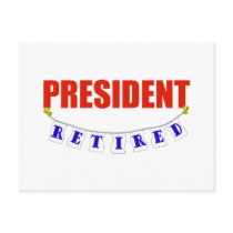 RETIRED PRESIDENT POSTCARD