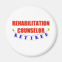 RETIRED REHAB COUNSELOR MAGNETS