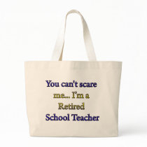 RETIRED SCHOOL TEACHER TOTE BAG