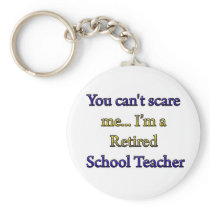 RETIRED SCHOOL TEACHER KEYCHAINS