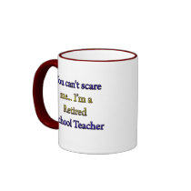 RETIRED SCHOOL TEACHER MUG