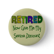 Retired SENIOR DISCOUNT buttons