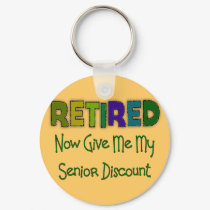 Retired SENIOR DISCOUNT keychains by gailg1957 Retired SENIOR DISCOUNT keychains