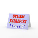 RETIRED SPEECH THERAPIST cards by NotWorking RETIRED SPEECH THERAPIST cards
