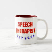 RETIRED SPEECH THERAPIST MUG