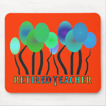 Retired Teacher Artsy Trees Gifts Mousepad