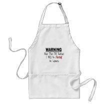 RETIRED: "Warning Farting at Leisure" aprons by ProfessionalDesigns RETIRED: "Warning Farting at Leisure" aprons