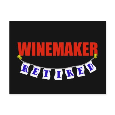 Retired Winemaker Post Card by NotWorking